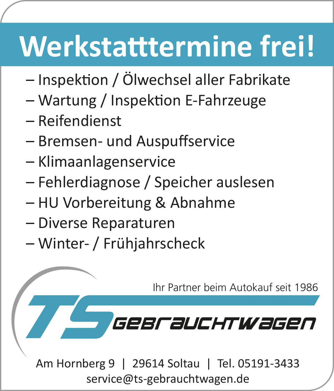 TS-Gebrauchtwagen Werkstatttermine frei!